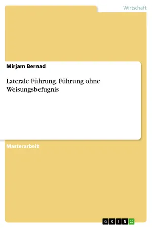 Laterale Führung. Führung ohne Weisungsbefugnis