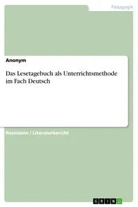Das Lesetagebuch als Unterrichtsmethode im Fach Deutsch_cover