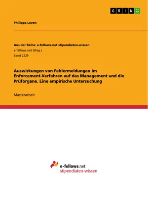 Auswirkungen von Fehlermeldungen im Enforcement-Verfahren auf das Management und die Prüforgane. Eine empirische Untersuchung