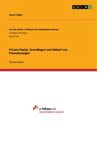 Private Equity. Grundlagen und Ablauf von Finanzierungen_cover