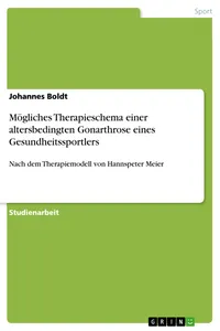 Mögliches Therapieschema einer altersbedingten Gonarthrose eines Gesundheitssportlers_cover
