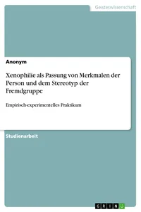 Xenophilie als Passung von Merkmalen der Person und dem Stereotyp der Fremdgruppe_cover