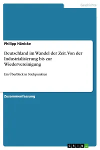 Deutschland im Wandel der Zeit. Von der Industrialisierung bis zur Wiedervereinigung_cover