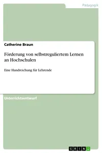Förderung von selbstreguliertem Lernen an Hochschulen_cover