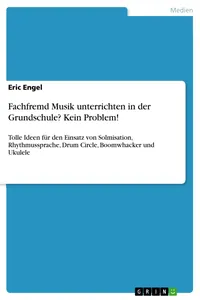 Fachfremd Musik unterrichten in der Grundschule? Kein Problem!_cover