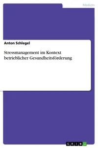 Stressmanagement im Kontext betrieblicher Gesundheitsförderung_cover