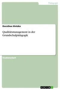 Qualitätsmanagement in der Grundschulpädagogik_cover