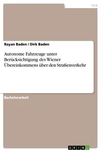 Autonome Fahrzeuge unter Berücksichtigung des Wiener Übereinkommens über den Straßenverkehr_cover