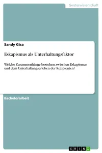 Eskapismus als Unterhaltungsfaktor_cover