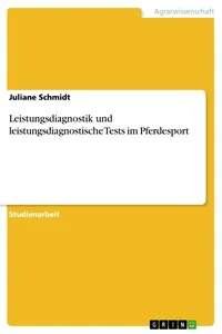 Leistungsdiagnostik und leistungsdiagnostische Tests im Pferdesport_cover