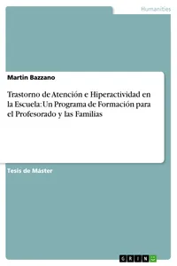 Trastorno de Atención e Hiperactividad en la Escuela: Un Programa de Formación para el Profesorado y las Familias_cover