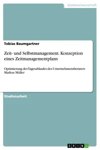 Zeit- und Selbstmanagement. Konzeption eines Zeitmanagementplans_cover