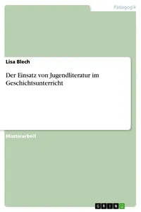 Der Einsatz von Jugendliteratur im Geschichtsunterricht_cover