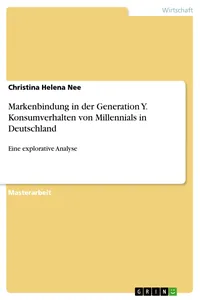 Markenbindung in der Generation Y. Konsumverhalten von Millennials in Deutschland_cover