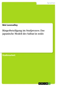 Bürgerbeteiligung im Strafprozess. Das japanische Modell des Saiban'in seido_cover