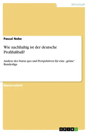 Wie nachhaltig ist der deutsche Profifußball?