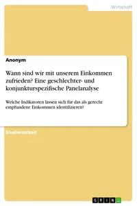 Wann sind wir mit unserem Einkommen zufrieden? Eine geschlechter- und konjunkturspezifische Panelanalyse_cover