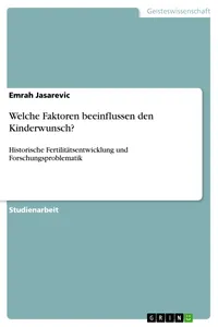 Welche Faktoren beeinflussen den Kinderwunsch?_cover