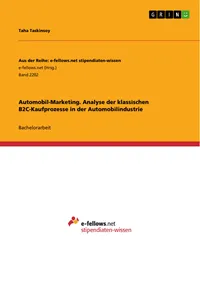 Automobil-Marketing. Analyse der klassischen B2C-Kaufprozesse in der Automobilindustrie_cover