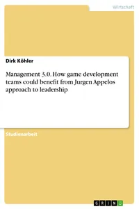 Management 3.0. How game development teams could benefit from Jurgen Appelos approach to leadership_cover
