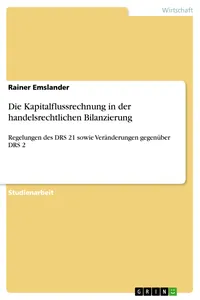 Die Kapitalflussrechnung in der handelsrechtlichen Bilanzierung_cover