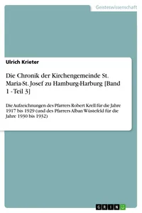 Die Chronik der Kirchengemeinde St. Maria-St. Josef zu Hamburg-Harburg [Band 1 - Teil 3]_cover