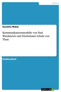 Kommunikationsmodelle von Paul Watzlawick und Friedemann Schulz von Thun_cover