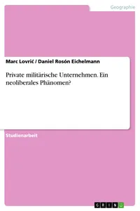 Private militärische Unternehmen. Ein neoliberales Phänomen?_cover