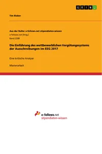 Die Einführung des wettbewerblichen Vergütungssystems der Ausschreibungen im EEG 2017_cover
