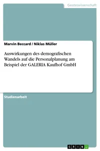 Auswirkungen des demografischen Wandels auf die Personalplanung am Beispiel der GALERIA Kaufhof GmbH_cover