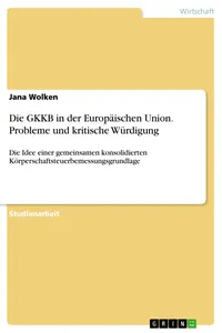 Die GKKB in der Europäischen Union. Probleme und kritische Würdigung_cover