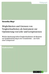 Möglichkeiten und Grenzen von Vergleichsarbeiten als Instrument zur Optimierung von Lehr- und Lernprozessen_cover