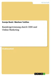 Kundengewinnung durch CRM und Online-Marketing_cover