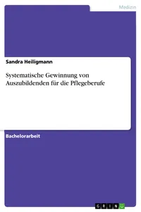 Systematische Gewinnung von Auszubildenden für die Pflegeberufe_cover