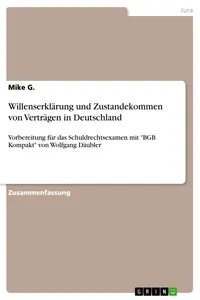 Willenserklärung und Zustandekommen von Verträgen in Deutschland_cover