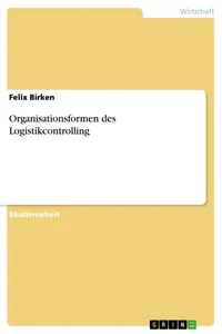 Organisationsformen des Logistikcontrolling_cover