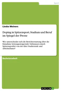 Doping in Spitzensport, Studium und Beruf im Spiegel der Presse_cover