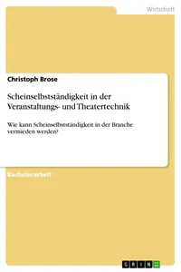 Scheinselbstständigkeit in der Veranstaltungs- und Theatertechnik_cover