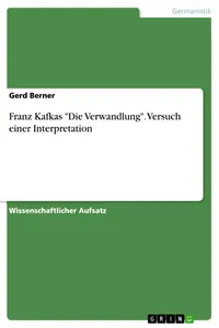 Franz Kafkas "Die Verwandlung". Versuch einer Interpretation_cover