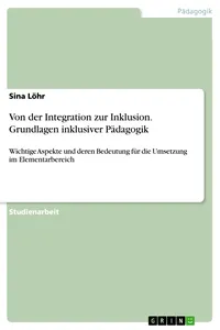 Von der Integration zur Inklusion. Grundlagen inklusiver Pädagogik_cover