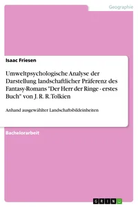 Umweltpsychologische Analyse der Darstellung landschaftlicher Präferenz des Fantasy-Romans "Der Herr der Ringe - erstes Buch" von J. R. R. Tolkien_cover