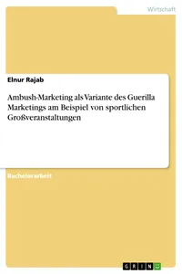 Ambush-Marketing als Variante des Guerilla Marketings am Beispiel von sportlichen Großveranstaltungen_cover