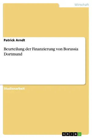 Beurteilung der Finanzierung von Borussia Dortmund