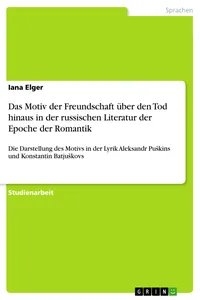 Das Motiv der Freundschaft über den Tod hinaus in der russischen Literatur der Epoche der Romantik_cover