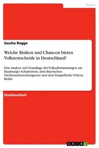 Welche Risiken und Chancen bieten Volksentscheide in Deutschland?_cover