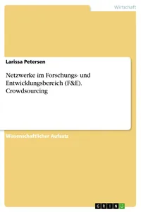 Netzwerke im Forschungs- und Entwicklungsbereich. Crowdsourcing_cover