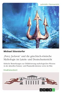 "Percy Jackson" und die griechisch-römische Mythologie im Latein- und Deutschunterricht_cover