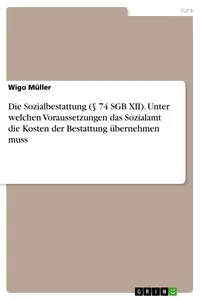 Die Sozialbestattung. Unter welchen Voraussetzungen das Sozialamt die Kosten der Bestattung übernehmen muss_cover