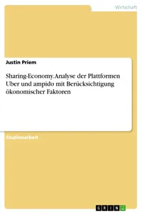 Sharing-Economy. Analyse der Plattformen Uber und ampido mit Berücksichtigung ökonomischer Faktoren_cover
