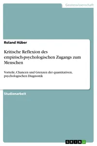 Kritische Reflexion des empirisch-psychologischen Zugangs zum Menschen_cover